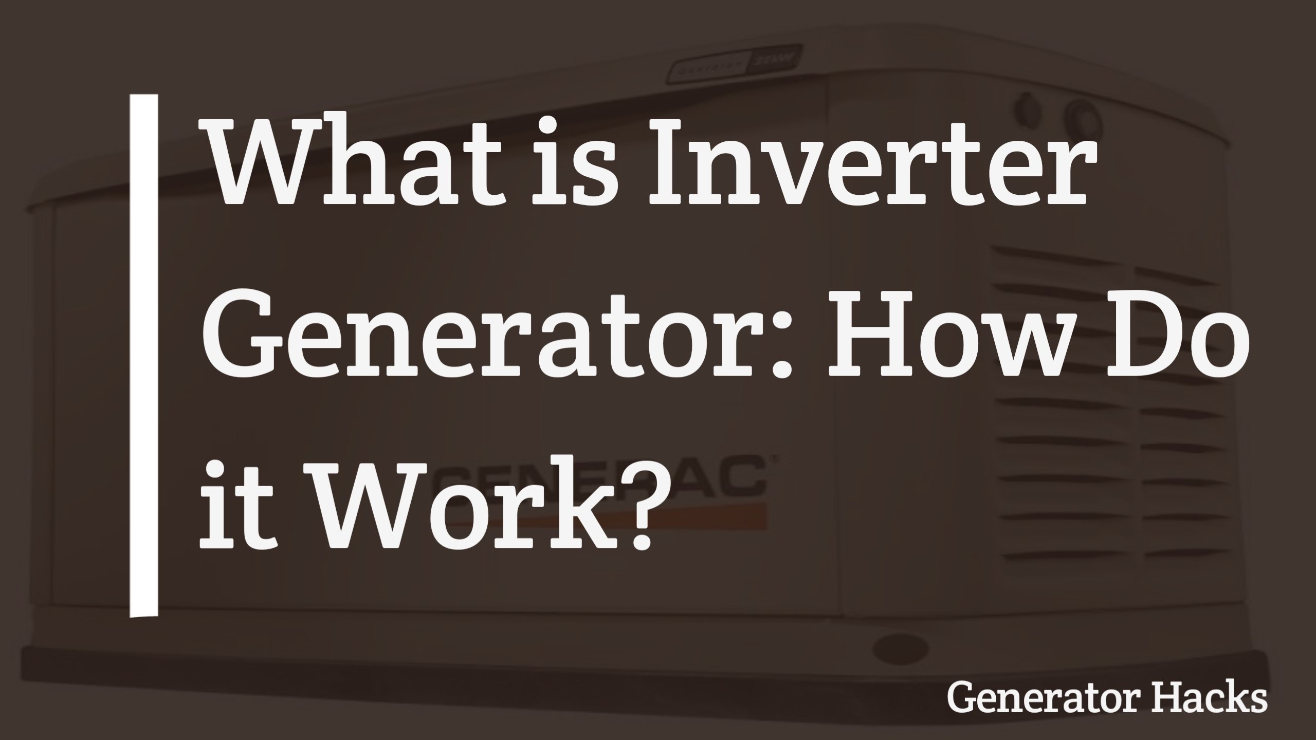 Inverter generator, what is inverter generator,