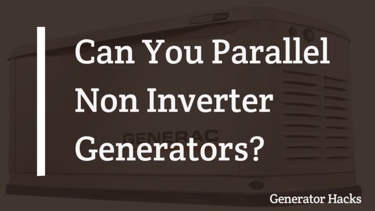 FAQs: Can You Parallel Non Inverter Generators?