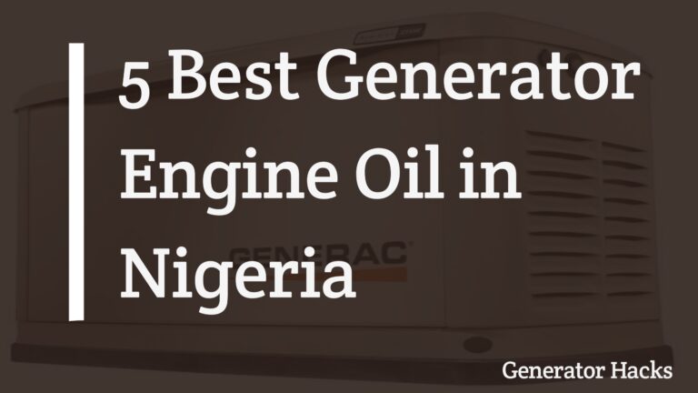 5 Best Generator Engine Oil in Nigeria