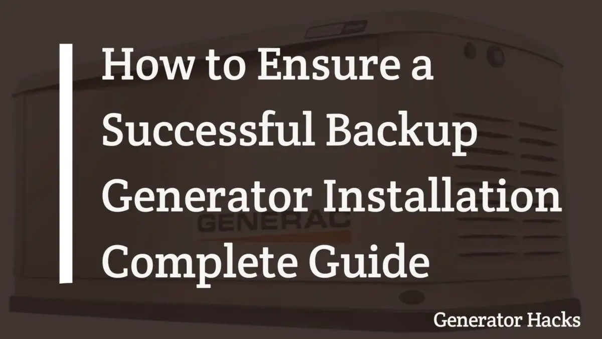 Backup generator, Backup generator installation,