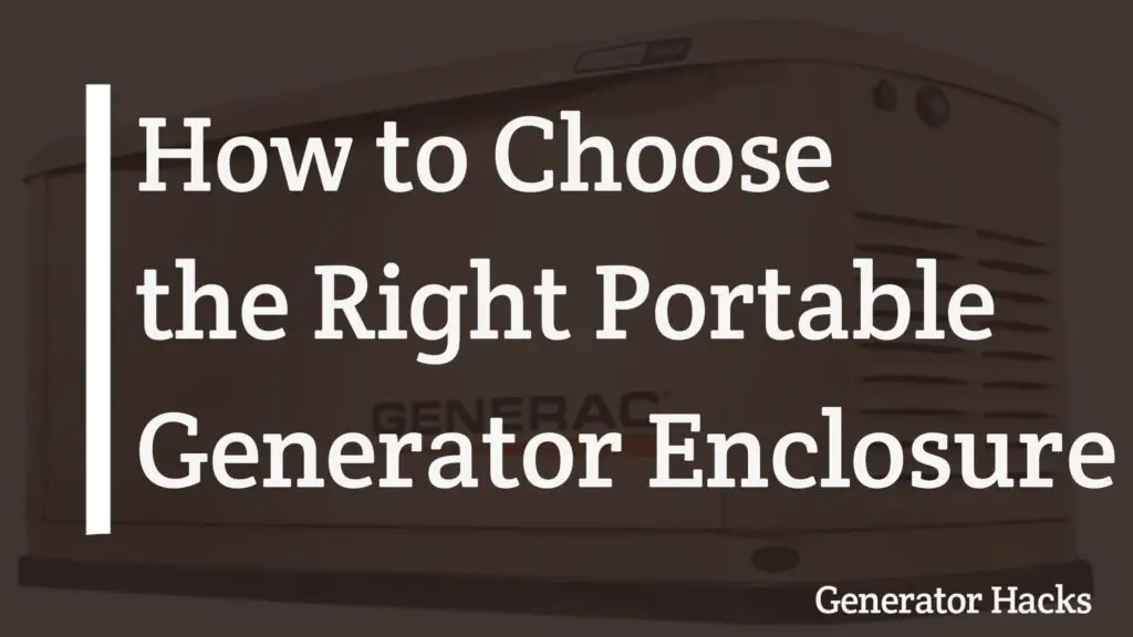 Portable Generator Enclosure, generator enclosure,