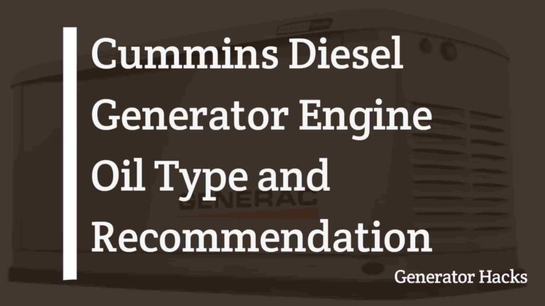 Cummins Diesel Generator Engine Oil Type and Recommendation