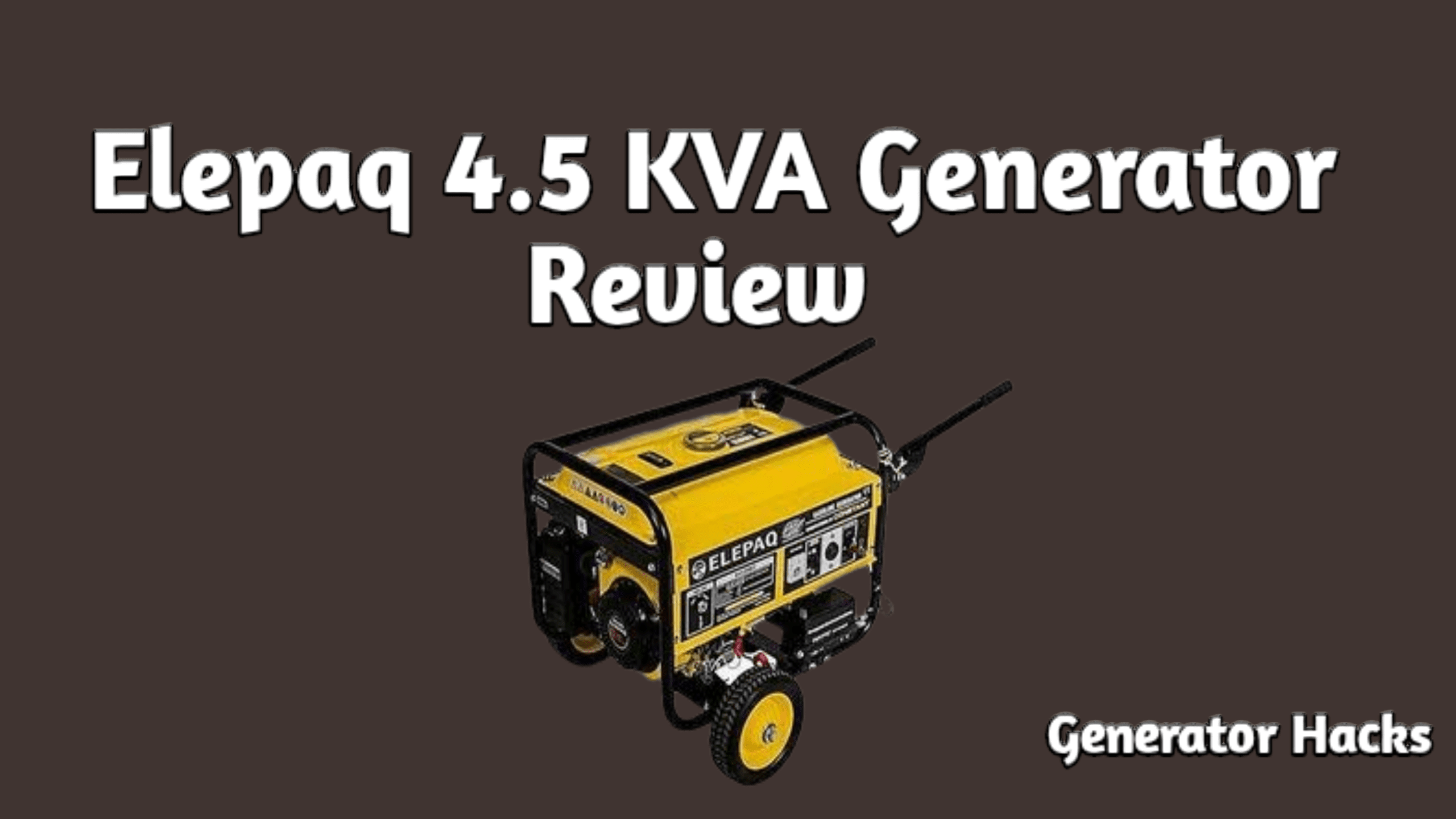 elepaq 4.5 KVA generator review, elepaq generator, 4.5 KVA Generator,
