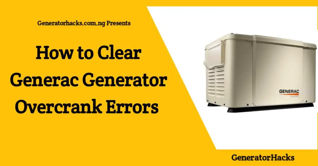 Generac generator overcrank errors