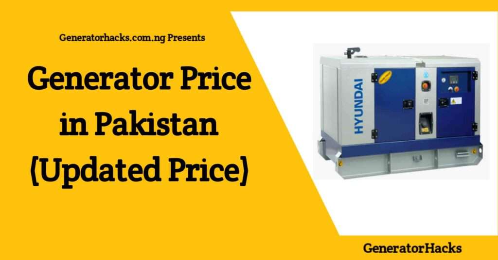 Generator Price in Pakistan,