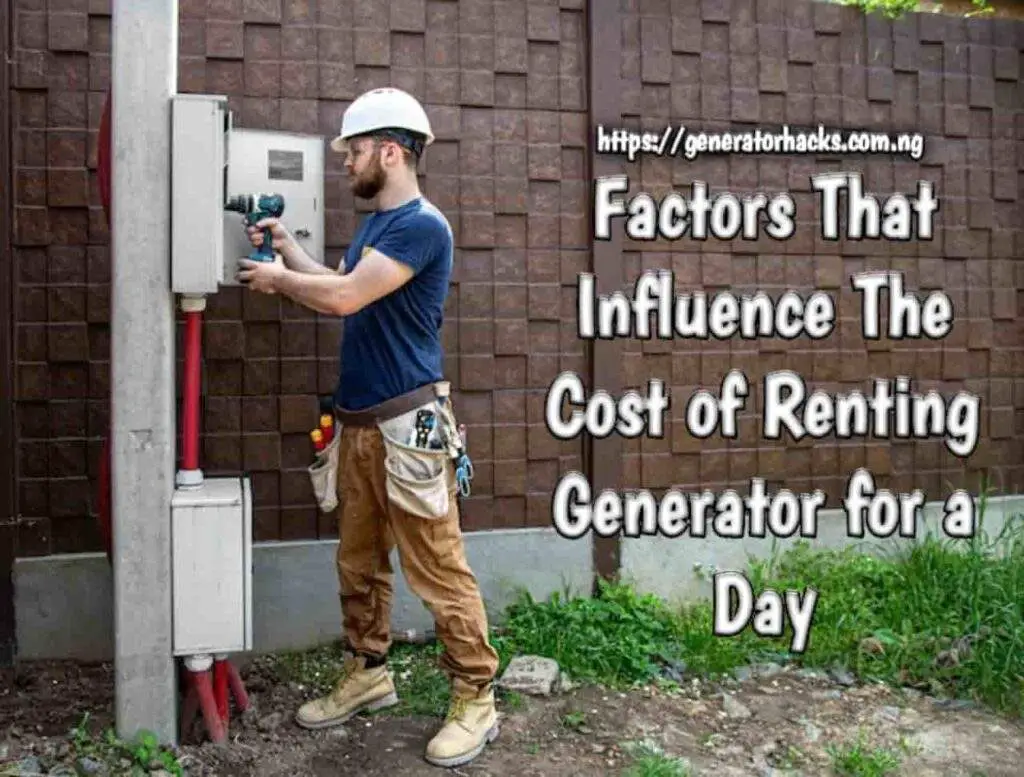 How Much Does It Cost to Rent a Generator for a Day?