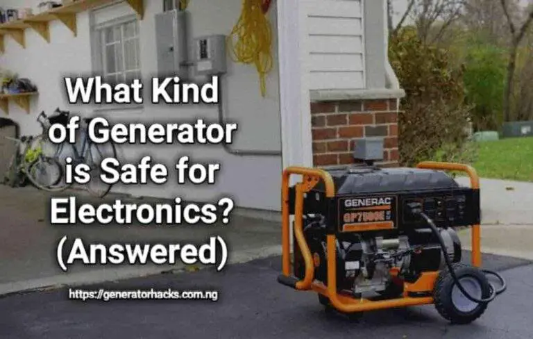 FAQs: What Kind of Generator is Safe for Electronics? (Answered)