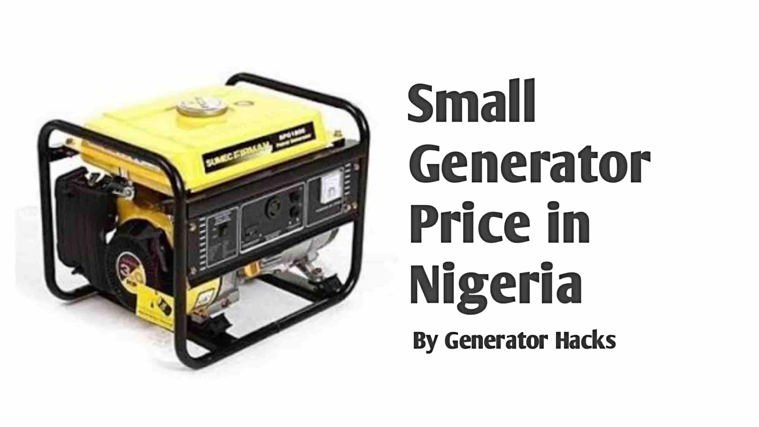Small Generator Price in Nigeria,