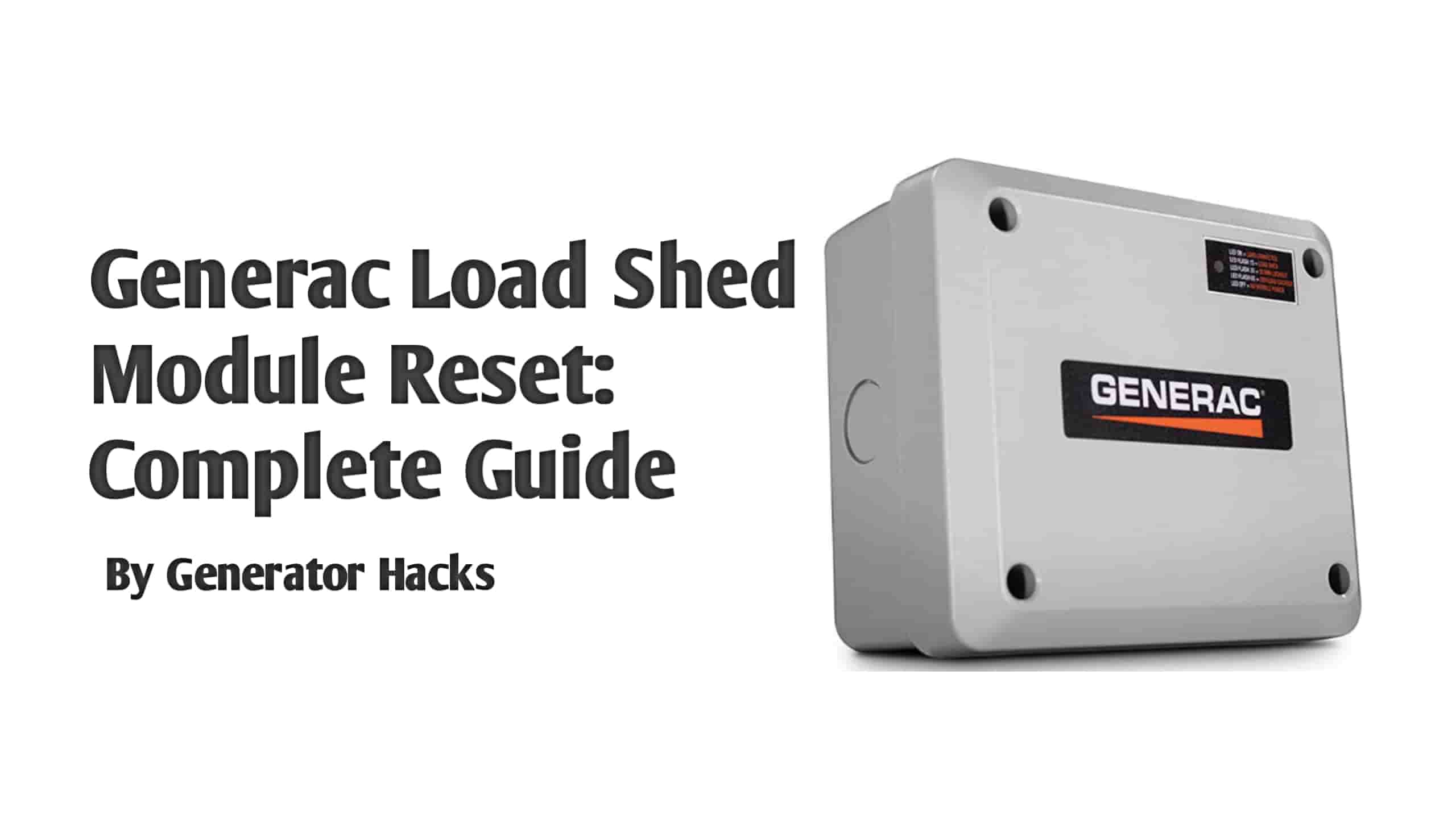 Generac Load Shed Module Reset,