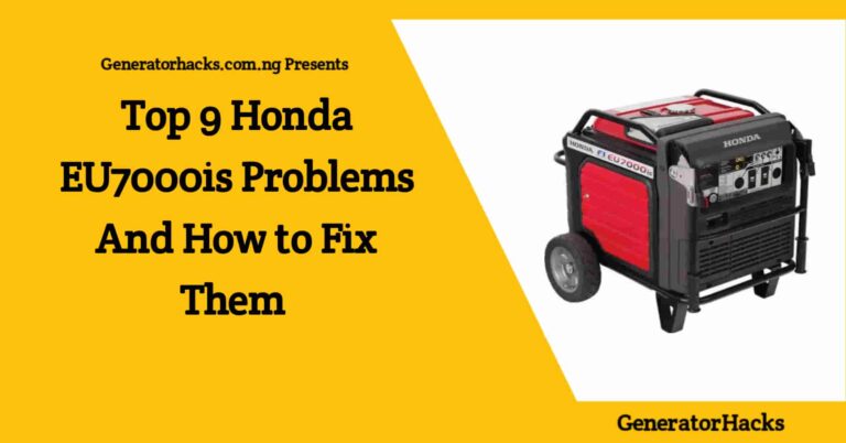 Top 9 Honda EU7000is Problems And How to Fix Them