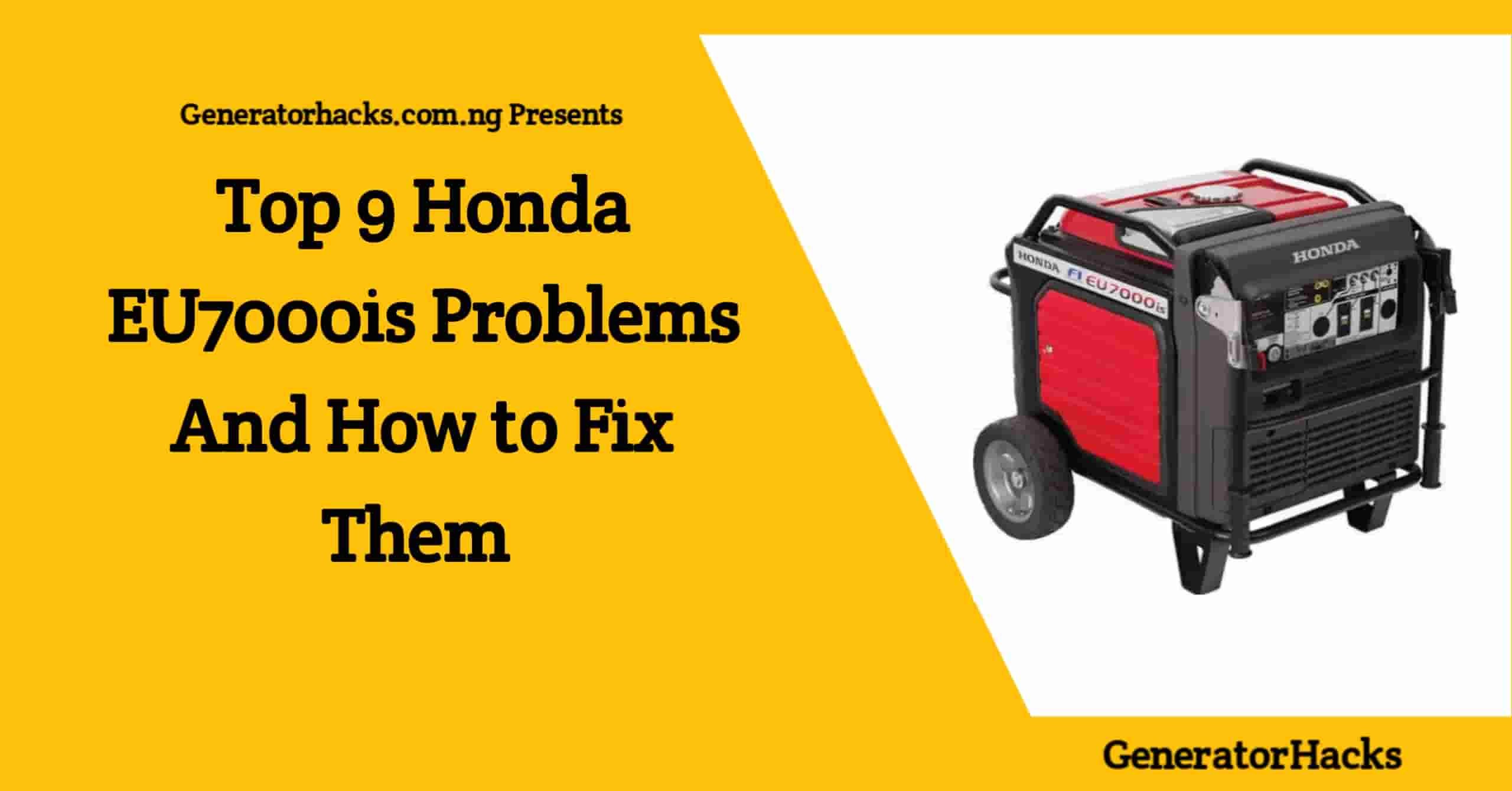 Honda EU7000is Problems