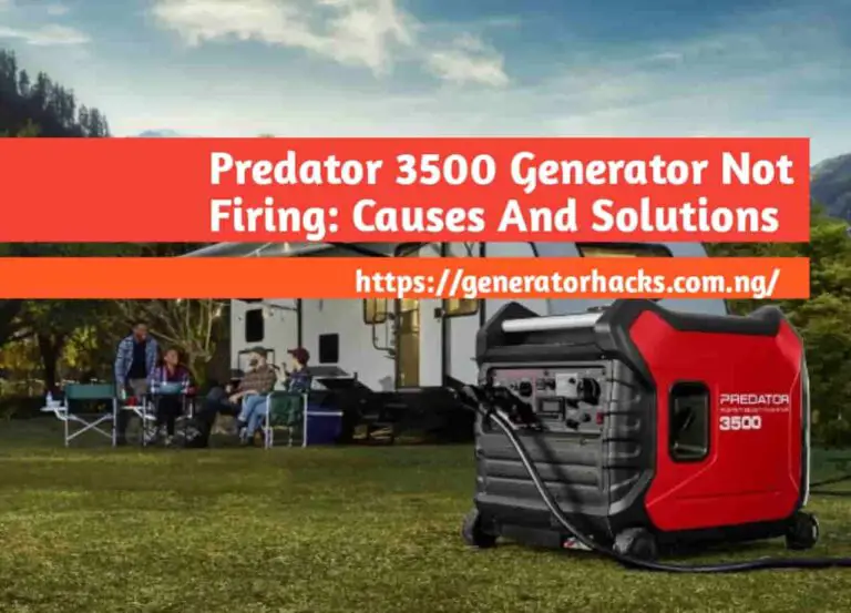 Predator 3500 Generator Not Firing: Causes And Solutions