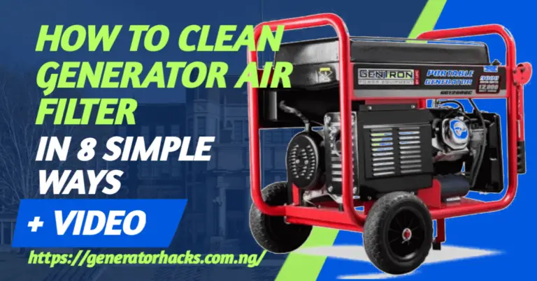 How to Clean Generator Air Filter in 8 Simple Ways +Video