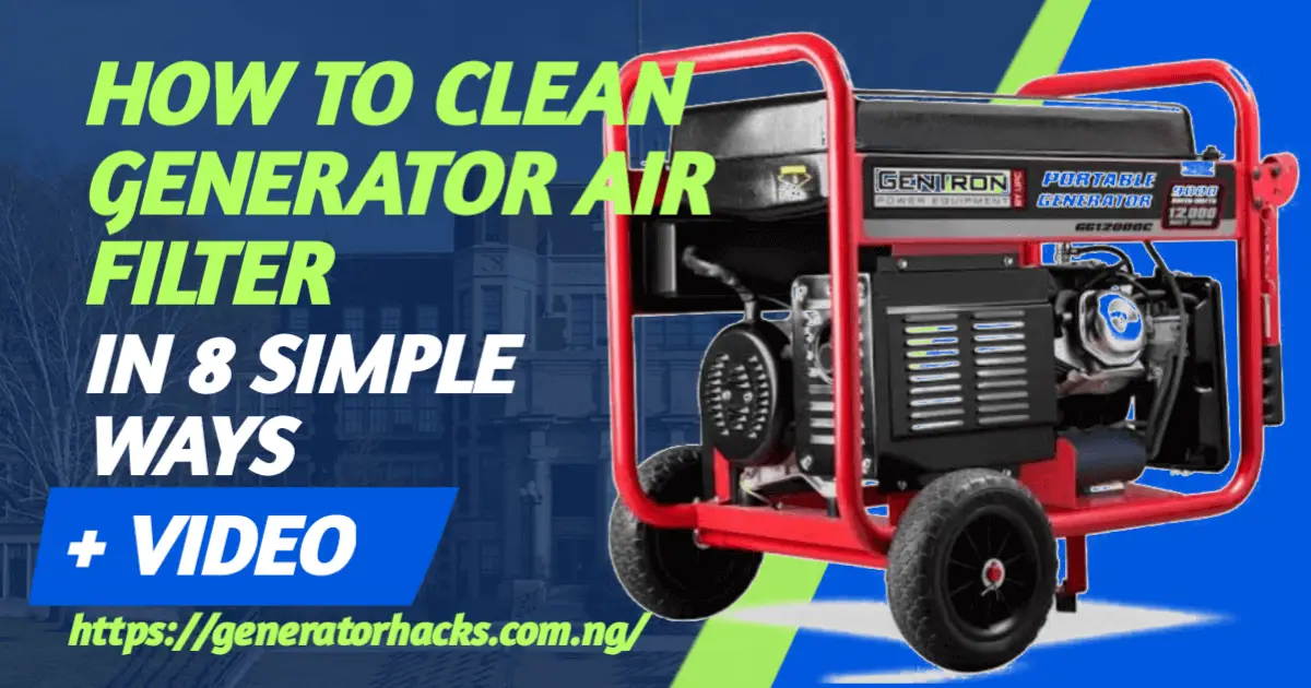 How to Clean Generator Air Filter,