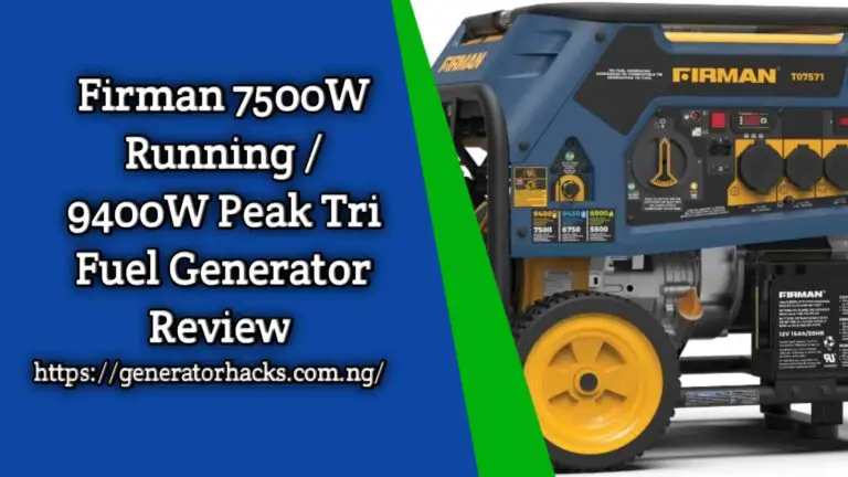 Firman 7500W Running / 9400W Peak Tri Fuel Generator Review