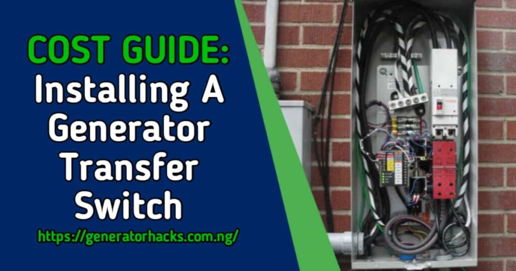 Installing a generator transfer switch,