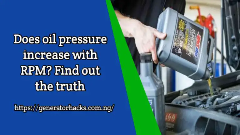 Does oil pressure increase with RPM? Find out the truth