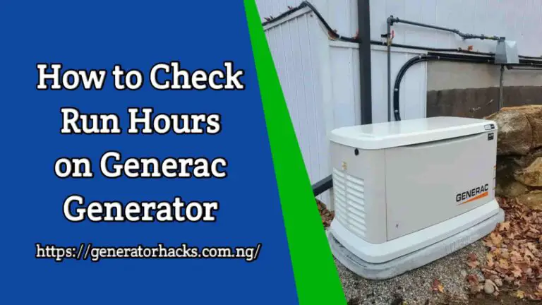 How to Check Run Hours on Generac Generator
