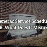 Generac Service Schedule B: What Does It Mean?