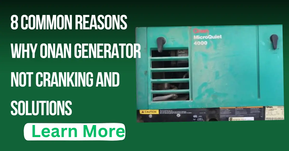Onan Generator Not Cranking and Solutions