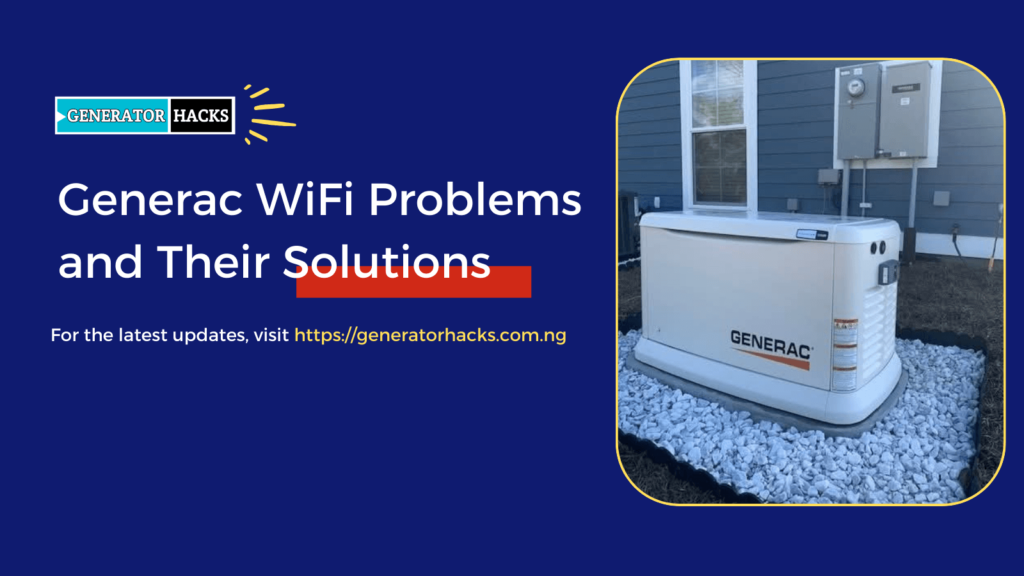 Generac WiFi Problems