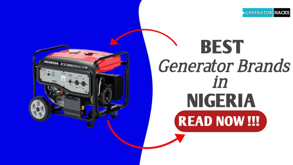 BEST GENERATOR BRANDS IN NIGERIA